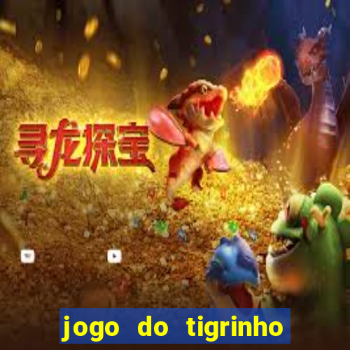 jogo do tigrinho pagando agora